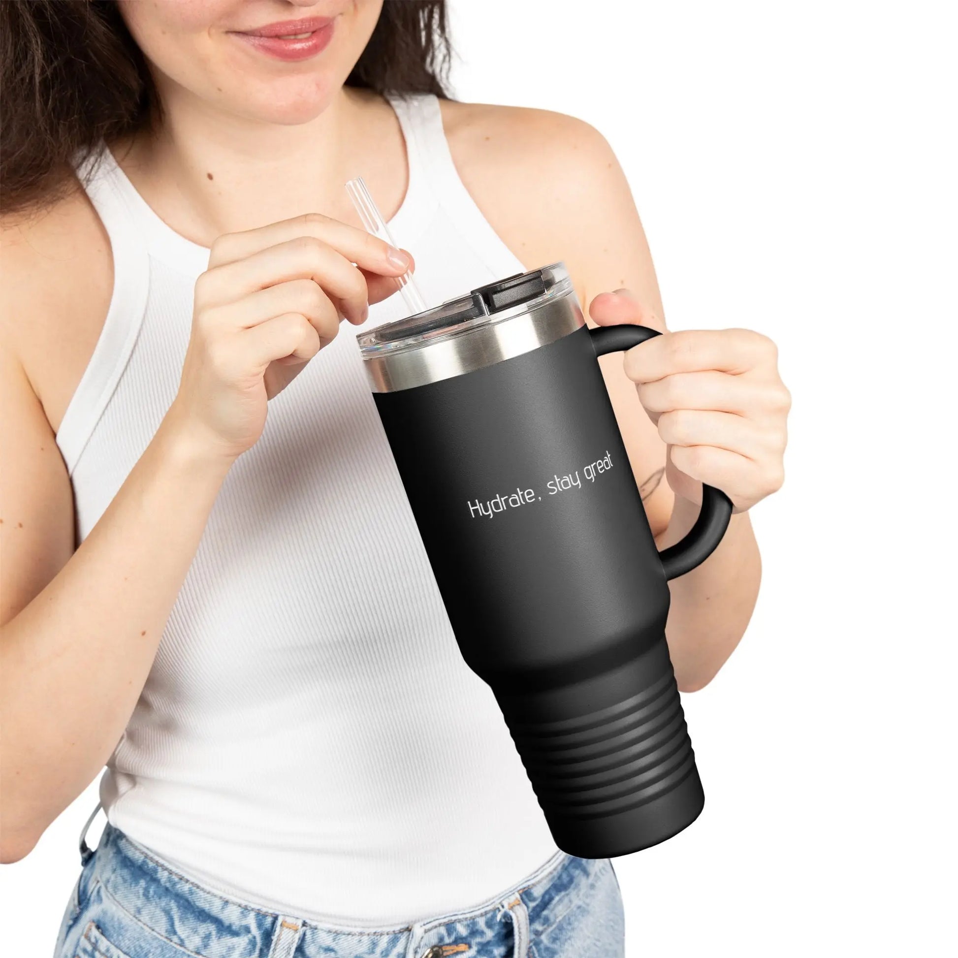 Hydrate, stay great Insulated Travel Mug, 40oz Printify