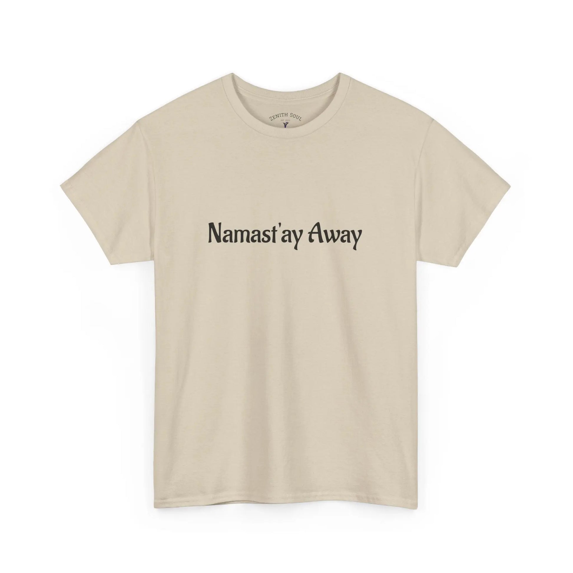 Namast'ay Away Printify