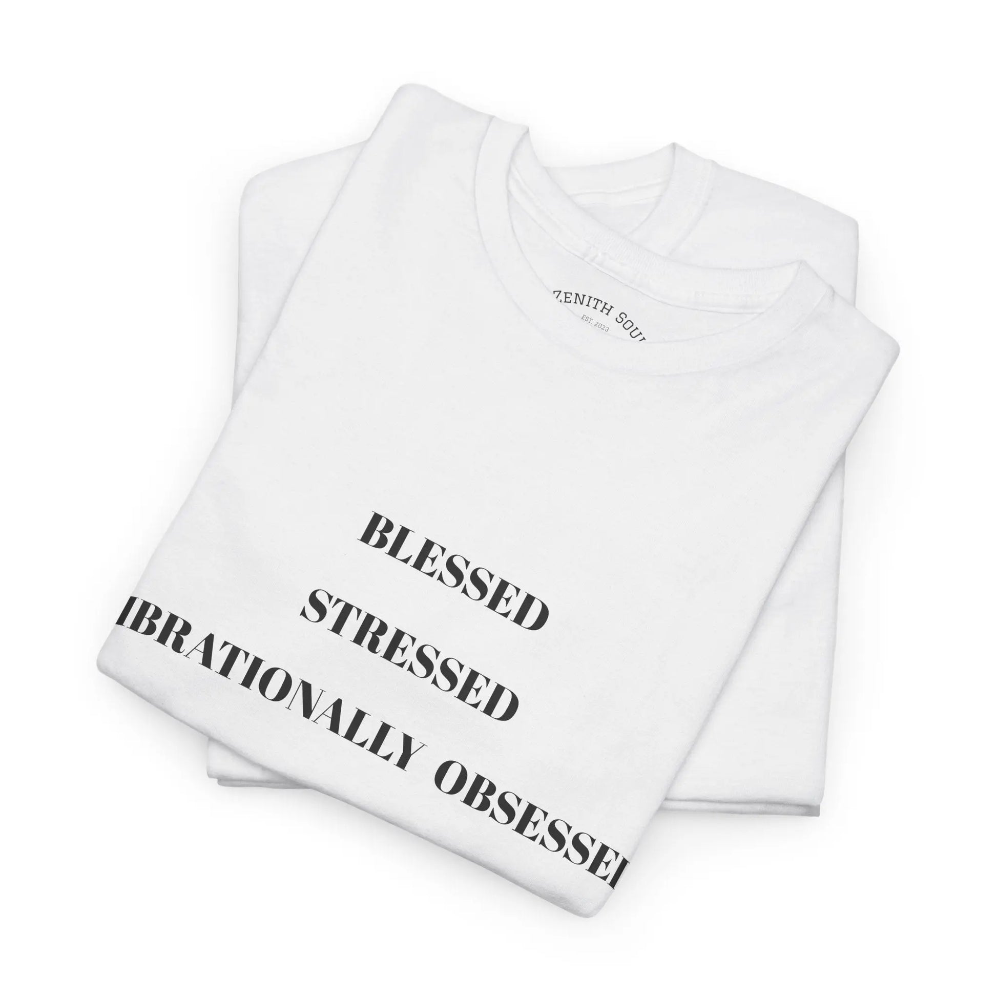 Vibrationally Obsessed T-Shirt Printify