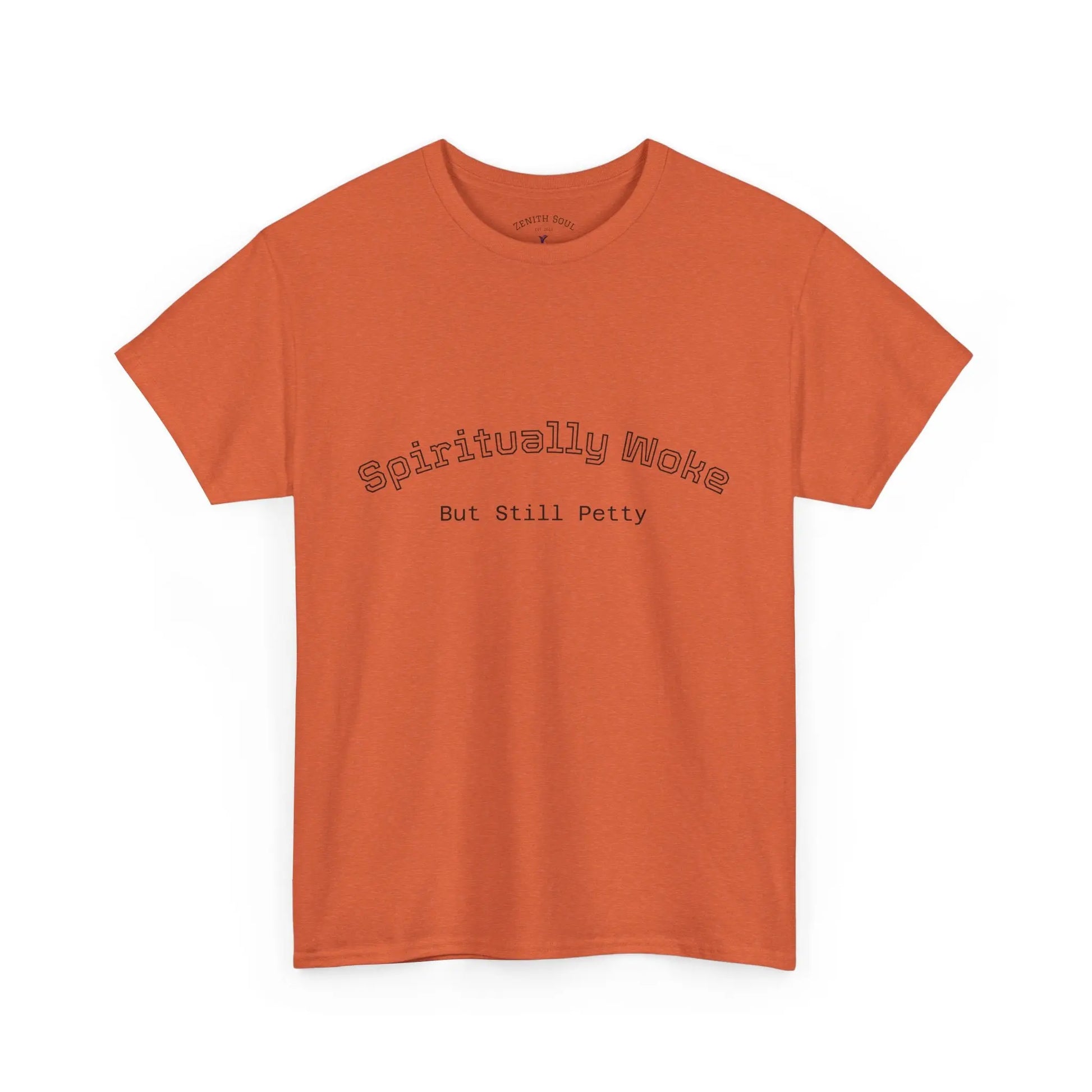 Woke and Petty T-Shirt Printify