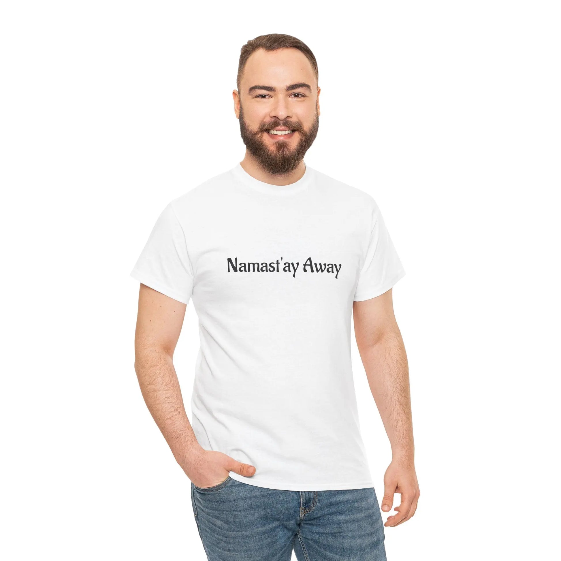 Namast'ay Away Printify