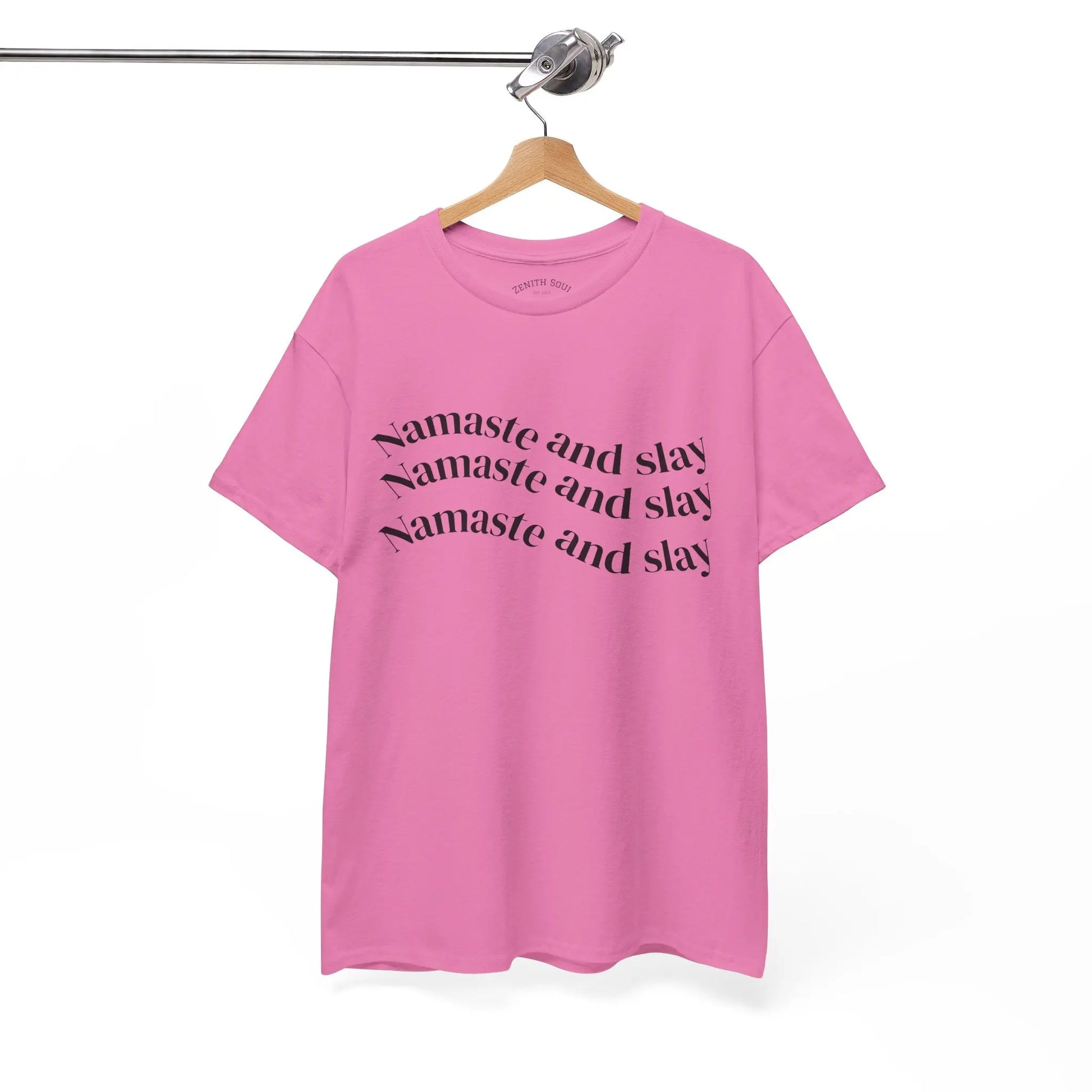 Namaste and Slay T-Shirt Printify