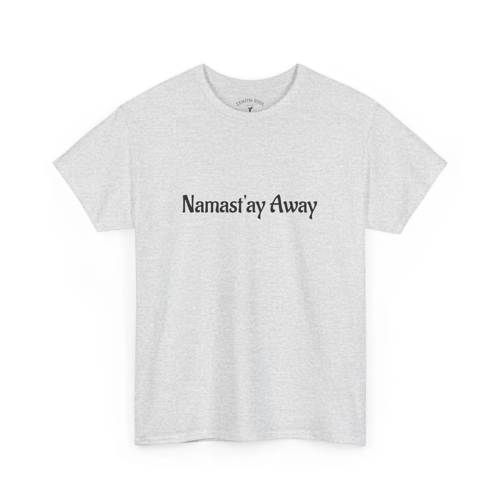 Namast'ay Away Printify