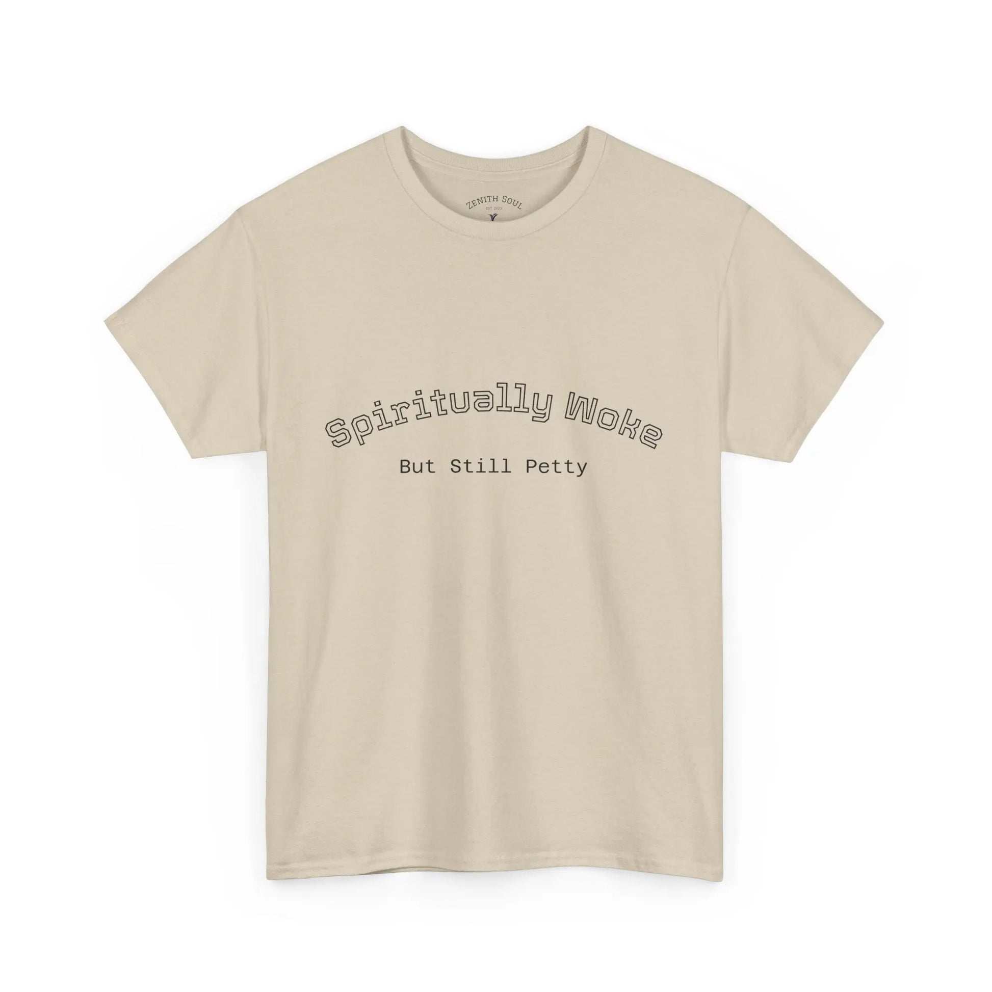 Woke and Petty T-Shirt Printify