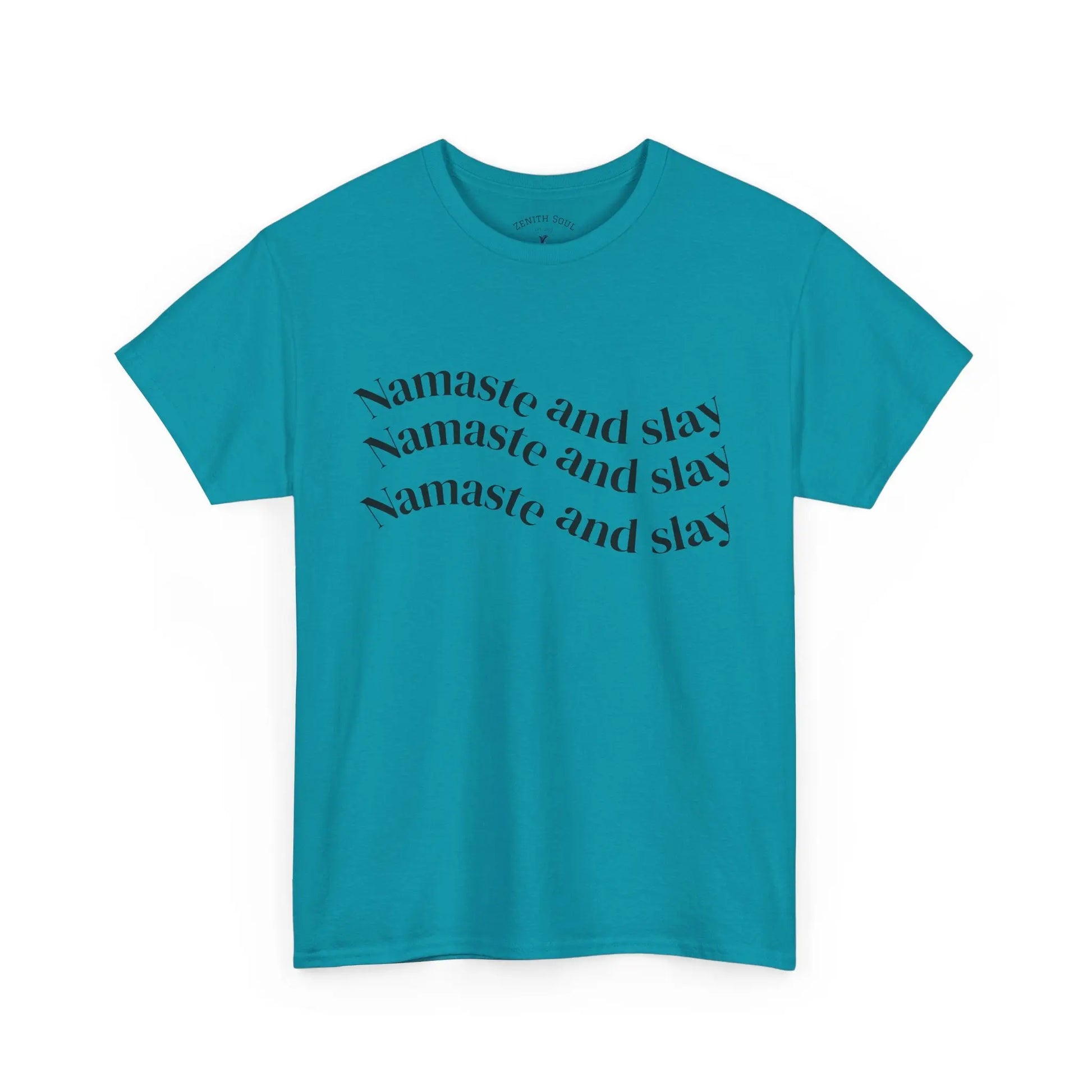 Namaste and Slay T-Shirt Printify