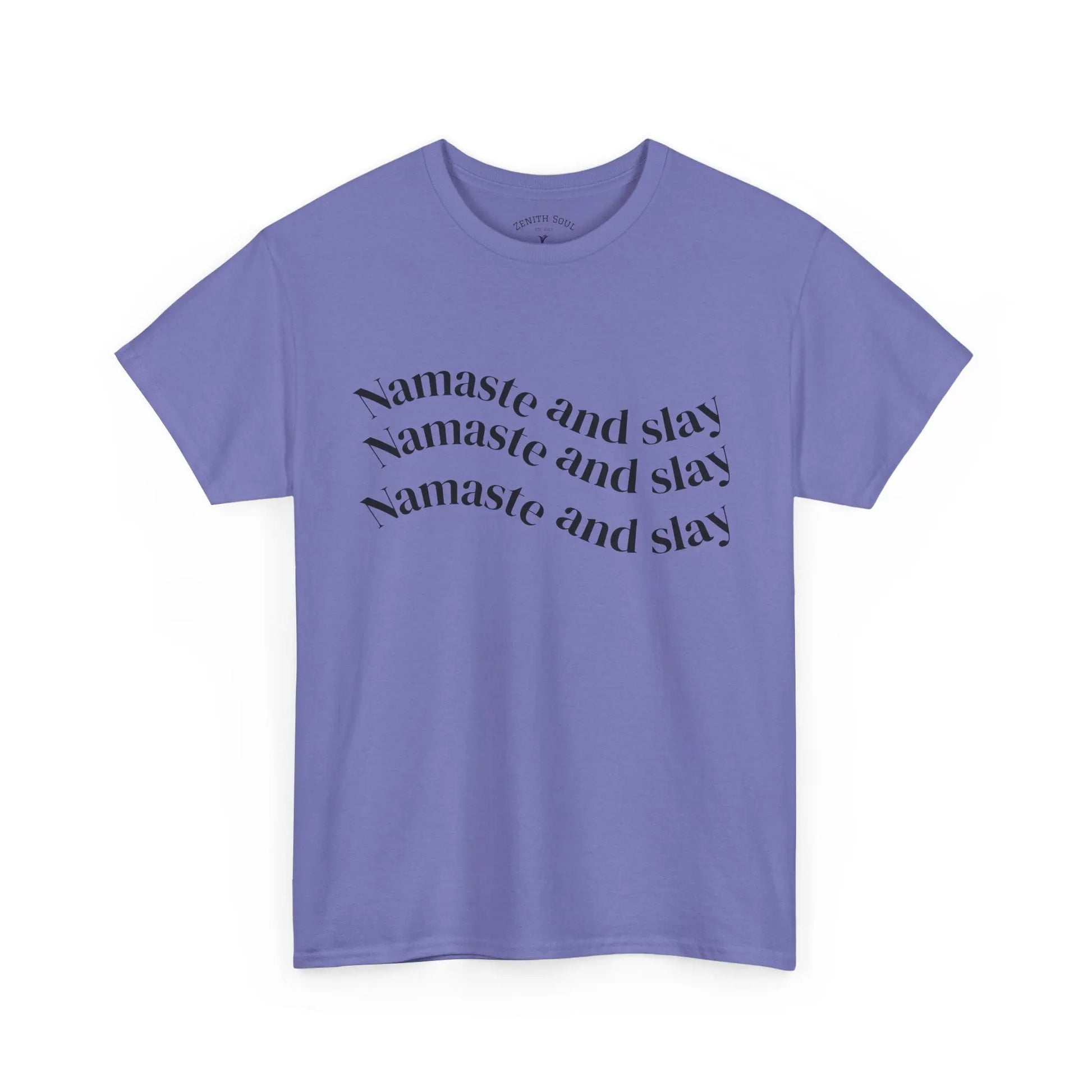 Namaste and Slay T-Shirt Printify