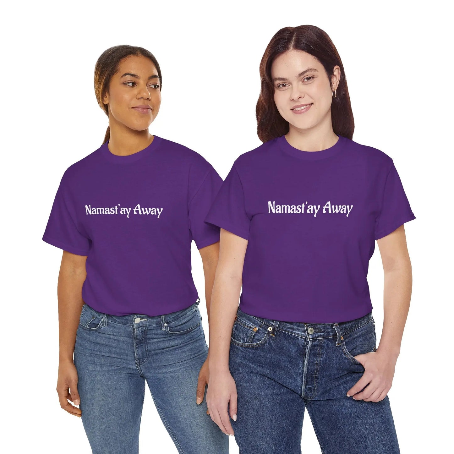 Namast'ay Away Printify