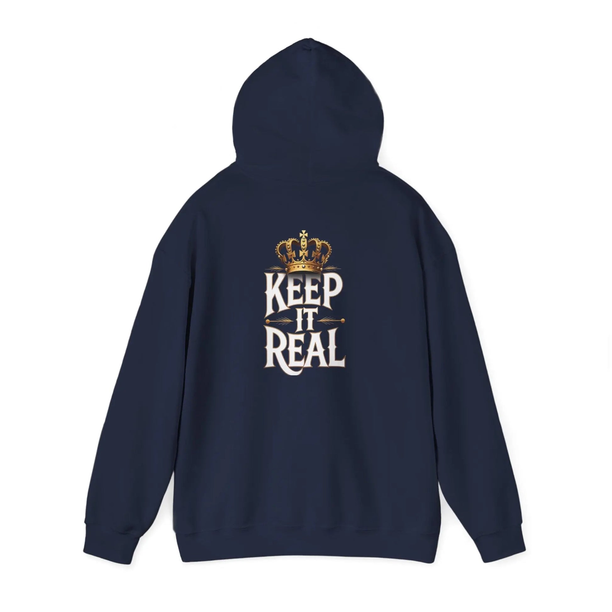 Keep it Real Everyday Hooded Sweatshirt Printify