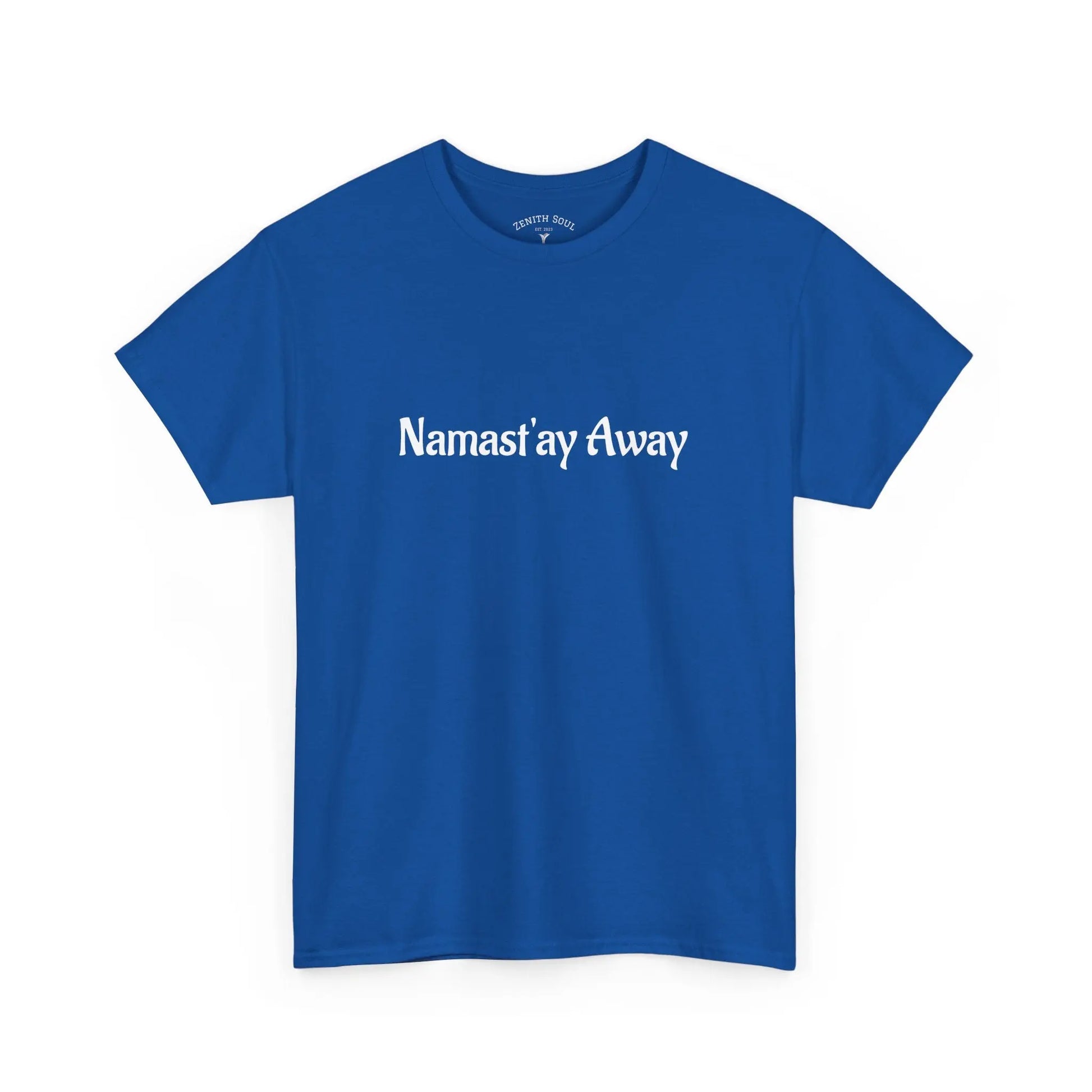 Namast'ay Away Printify