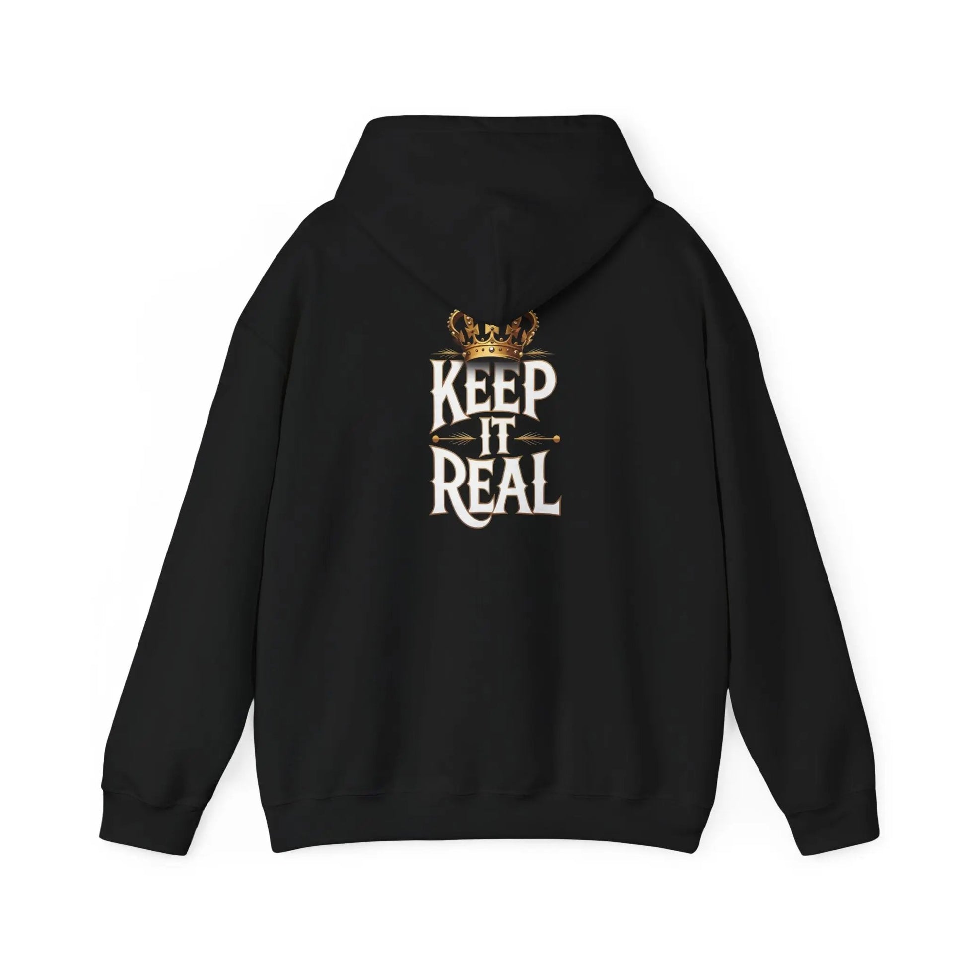 Keep it Real Everyday Hooded Sweatshirt Printify