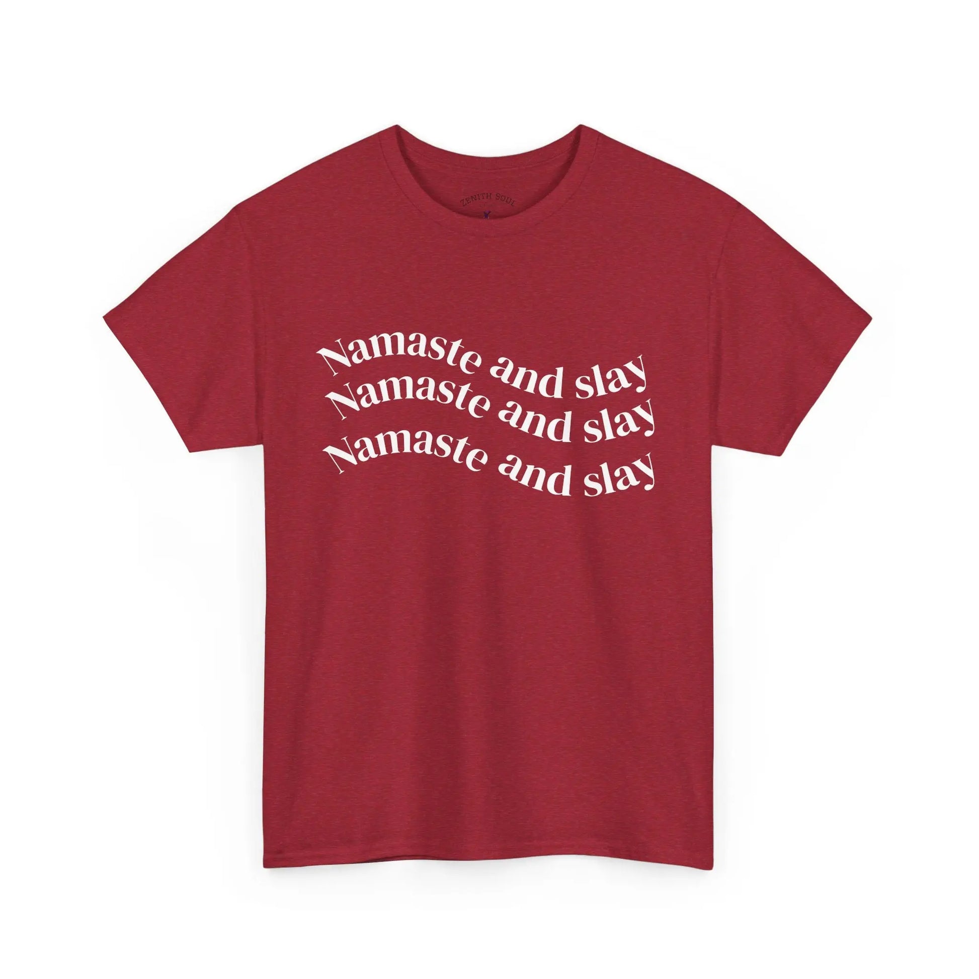 Namaste and Slay T-Shirt Printify