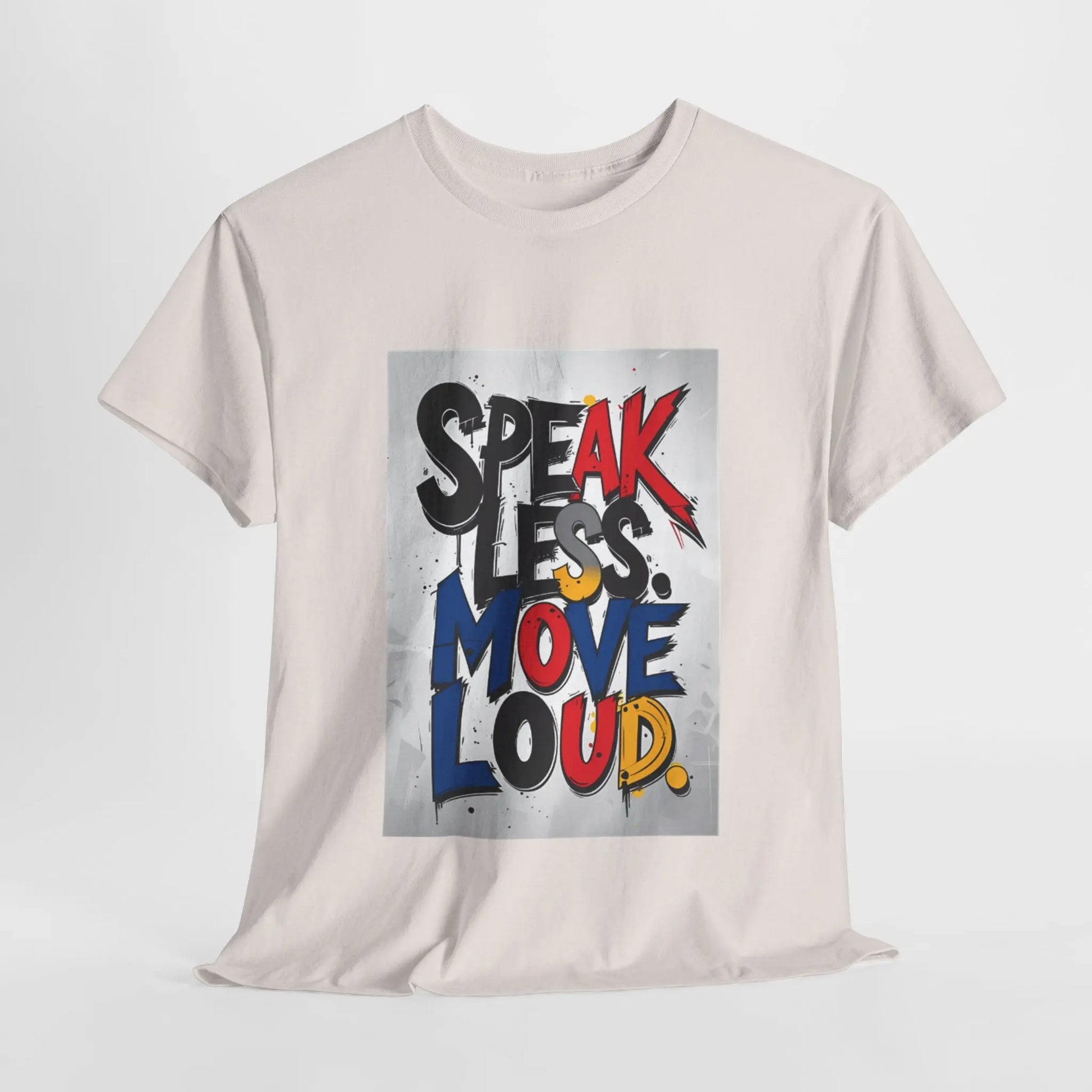 Speak Less - Heavy Cotton Tee Printify